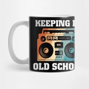 Keeping It Old School Mug